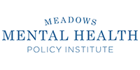 Meadows Mental Health Policy Institute